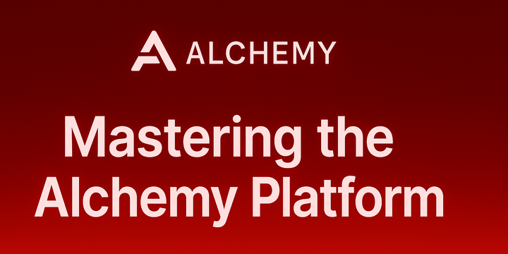 Mastering the Alchemy Platform: An Effective Tutorial Feature image